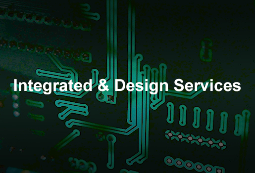 Integrated & Design Services - Grand-Tek