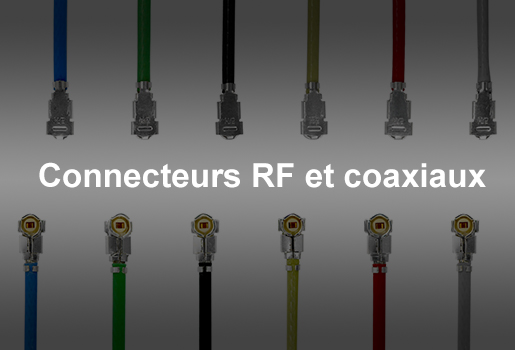 Connexion RF & Coaxial - Grand-Tek